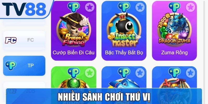 Mỗi sảnh chơi đều sở hữu kho game độc quyền với thiết kế riêng biệt