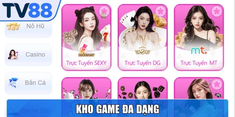 Casino TV88 nổi trội nhờ kho trò chơi khổng lồ đa dạng loại hình