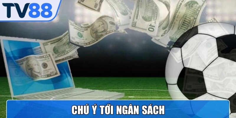 Chia nhỏ số vốn, đặt cược theo từng ngày vừa an toàn lại dễ kiểm soát